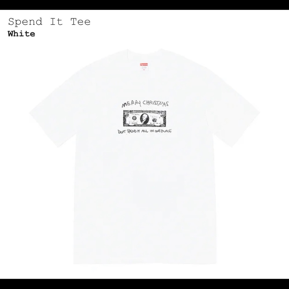 Supreme Men’s “Spend It” T-Shirt Large